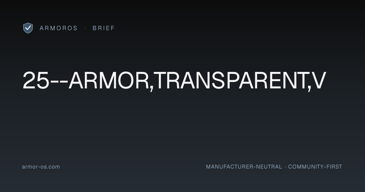 25--ARMOR,TRANSPARENT,V · ArmorOS